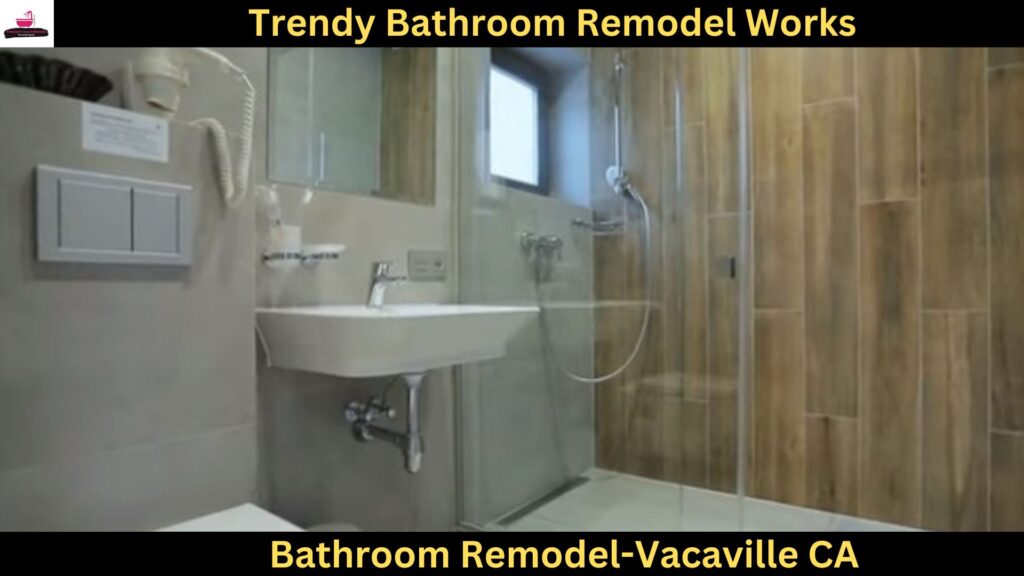 Bathroom Remodel in Vacaville CA