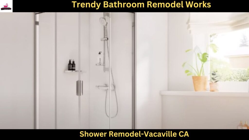 Shower Remodel in Vacaville CA